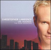 Un-Hooked: The Hook Sessions - Christopher Lawrence