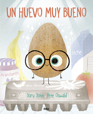 Un Huevo Muy Bueno / The Good Egg - John, Jory