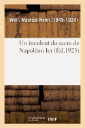 Un incident du sacre de Napol?on Ier