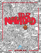 Un Libro Navideo de Colorear Para Adultos: Feliz Navidad