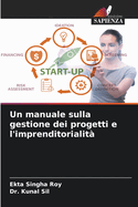 Un manuale sulla gestione dei progetti e l'imprenditorialit