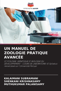 Un Manuel de Zoologie Pratique Avanc?e