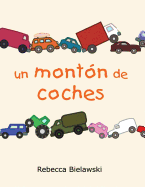 Un Monton de Coches