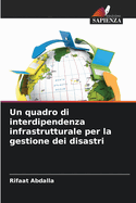 Un quadro di interdipendenza infrastrutturale per la gestione dei disastri