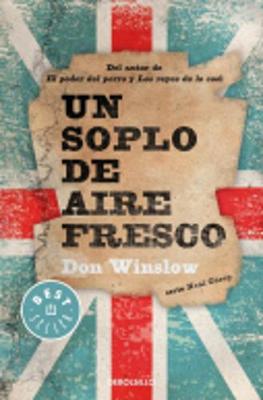 Un Soplo De Aire Fresco - Winslow, Don