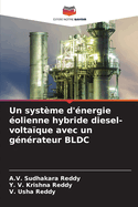 Un syst?me d'?nergie ?olienne hybride diesel-volta?que avec un g?n?rateur BLDC