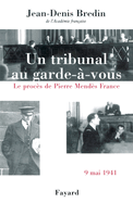 Un tribunal au garde-?-vous