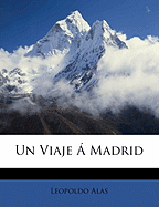 Un Viaje  Madrid