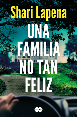 Una Familia No Tan Feliz / Not a Happy Family - Lapena, Shari