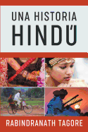 Una Historia Hind: Novela Histrica de la Antigua India