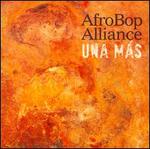 Una Ms - Afro Bop Alliance