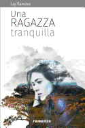 Una ragazza tranquilla (versione I)