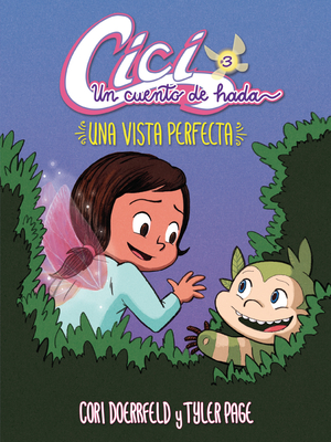 Una Vista Perfecta (a Perfect View): Libro 3 (Book 3) - Doerrfeld, Cori (Illustrator), and Page, Tyler (Illustrator)
