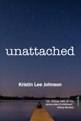 Unattached - Johnson, Kristin Lee