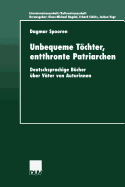 Unbequeme Tchter, Entthronte Patriarchen: Deutschsprachige Bcher ber Vter Von Autorinnen