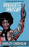Unbought and Unbossed: Expanded 40th Anniversary Edition