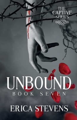 Unbound (The Captive Series, Book 7) - Mitchell, Leslie (Editor), and Hot Tree Editing (Editor), and Stevens, Erica