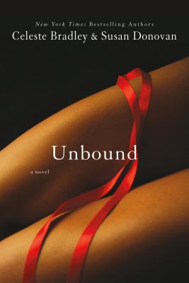 Unbound - Donovan, Susan, and Bradley, Celeste