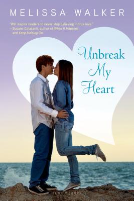 Unbreak My Heart - Walker, Melissa, Dr.