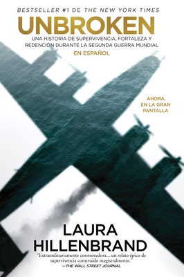 Unbroken (Spanish Edition) - Hillenbrand, Laura
