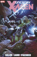 Uncanny X-Men by Kerion Gillen Volume 2