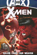 Uncanny X-Men by Kieron Gillen, Volume 3