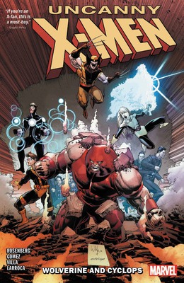 Uncanny X-Men: Wolverine and Cyclops Vol. 2 - Rosenberg, Matthew (Text by)