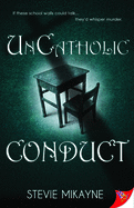 Uncatholic Conduct