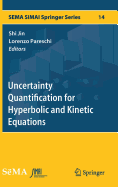 Uncertainty Quantification for Hyperbolic and Kinetic Equations