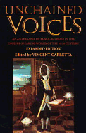 Unchained Voices: An Anthology of Black Authors in the English-Speaking World of the Eighteenth Century