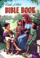 Uncle Arthur's Bible Book - Maxwell, Arthur