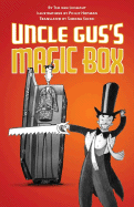 Uncle Gus's Magic Box