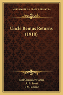 Uncle Remus Returns (1918)