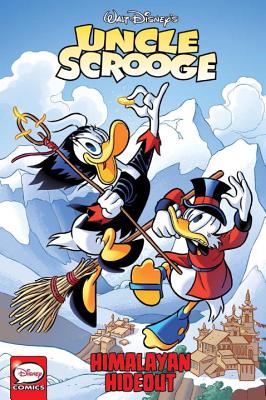 Uncle Scrooge: Himalayan Hideout - Scarpa, Romano, and Jippes, Daan, and Hansegard, Jens