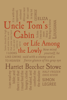 Uncle Tom's Cabin: Or, Life Among the Lowly - Stowe, Harriet Beecher, Professor