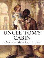 Uncle Tom's Cabin