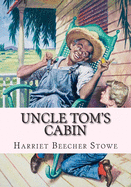 Uncle Tom's Cabin