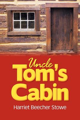 Uncle Tom's Cabin - Stowe, Harriet Beecher, Professor