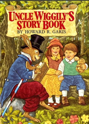 Uncle Wiggily's Story Book - Garis, Howard
