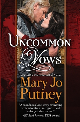 Uncommon Vows: A Medieval Prequel to the Bride Trilogy - Putney, Mary Jo