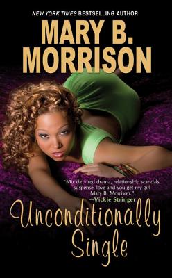 Unconditionally Single - Morrison, Mary B