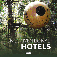 Unconventional Hotels