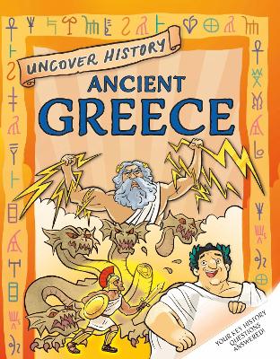 Uncover History: Ancient Greece - Minay, Rachel