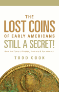 Uncovered: The Lost Coins of Early America