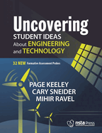 Uncovering Student Ideas About Engineering and Technology: 32 New Formative Assessment Probes