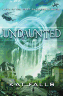 Undaunted: Volume 2
