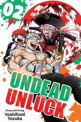 Undead Unluck, Vol. 2 - Tozuka, Yoshifumi