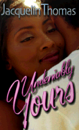 Undeniably Yours