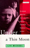 Under a Thin Moon - Michael