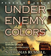 Under Enemy Colors - Russell, S Thomas, and Vance, Simon (Read by)